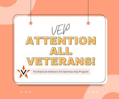National Veterans Entrepreneurship Program (VEP) Operated by several universities (like Oklahoma State and Florida), VEP is a community specifically for veterans with service-connected disabilities. It is a three-phase program that starts with an online "self-study" phase and moves into a high-intensity